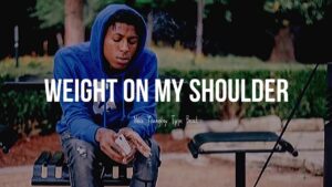 Weight On My Shoulder